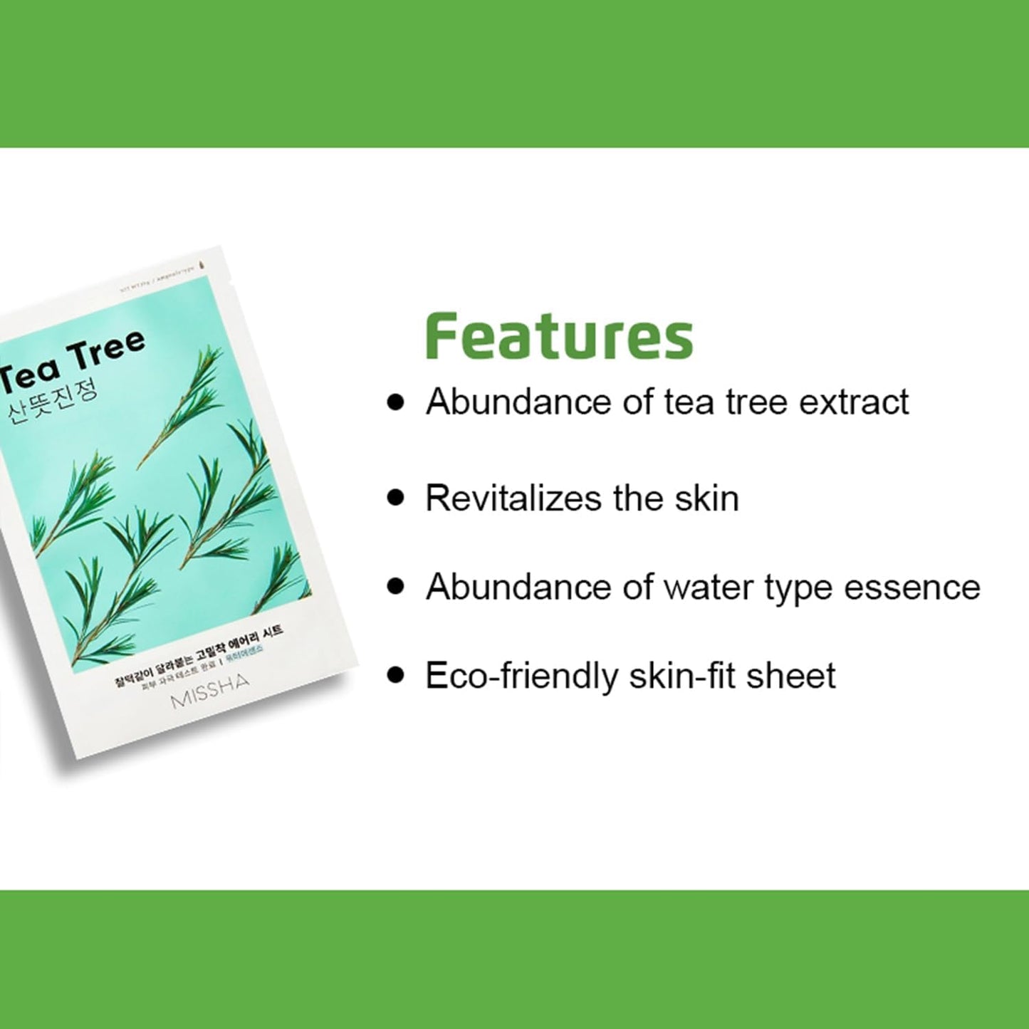 MISSHA Airy Fit Sheet Mask Tea Tree features – eco-friendly sheet, water-type essence, revitalizing tea tree extract.